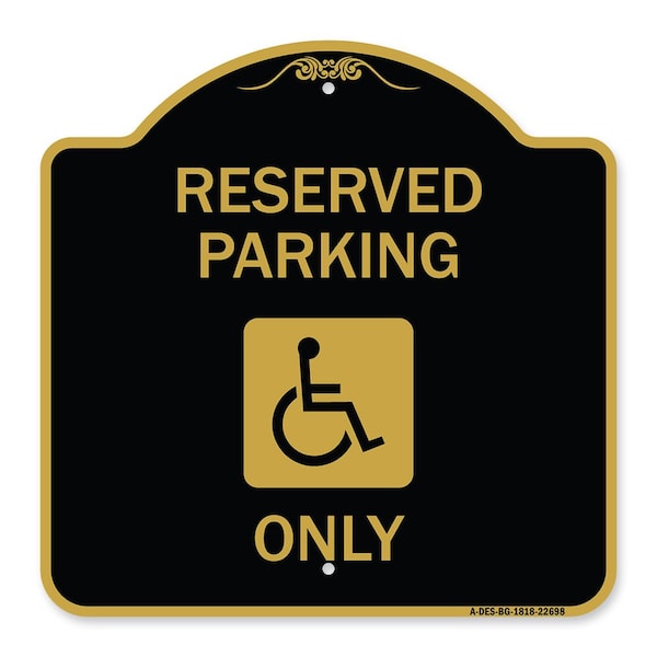Signmission W/ NY Compliance Reserved Parking W/ Access Icon Heavy-Gauge Aluminum Sign, 18" x 18", BG-1818-22698 A-DES-BG-1818-22698 - main